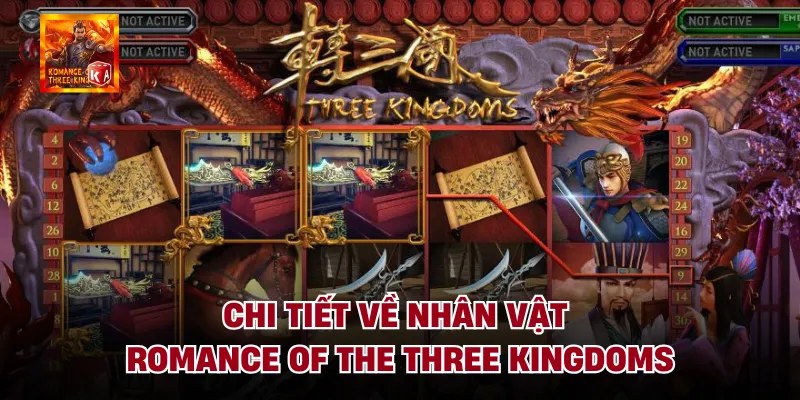 Chi tiết về nhân vật romance of the three kingdoms