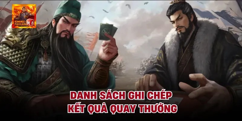 Danh sách ghi chép kết quả quay thưởng
