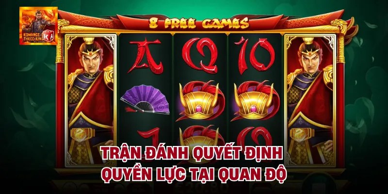 Trận đánh quyết định quyền lực tại quan độ
